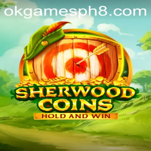 Discovering SherwoodCoins: A Unique Gaming Experience with OkGames PH