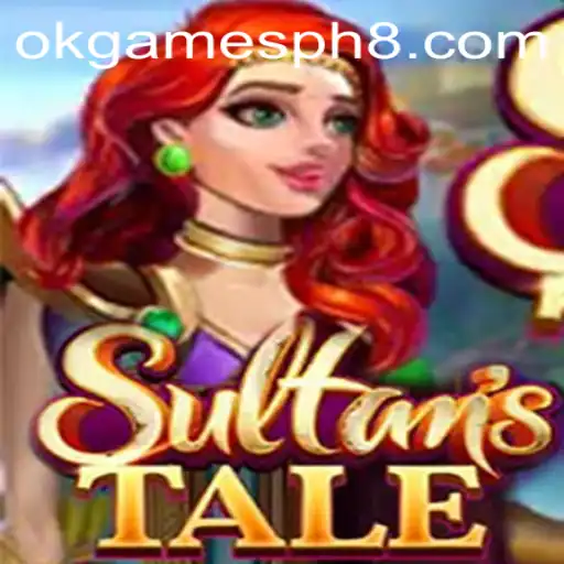 Exploring the Mystical World of Sultanstale with OKGames PH