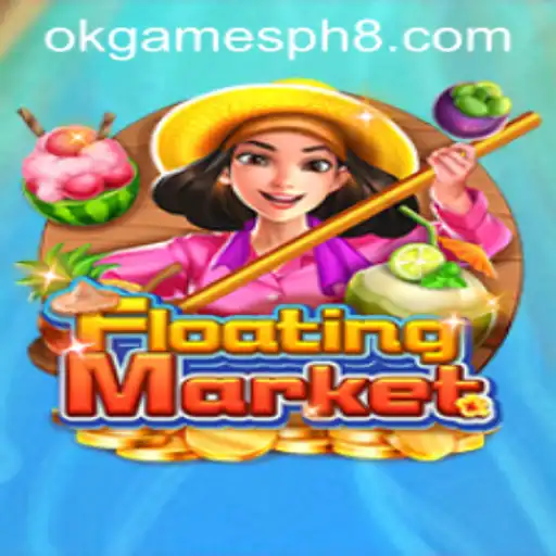 Discover the Thrilling World of FloatingMarket: A New Gaming Sensation by OKGames PH