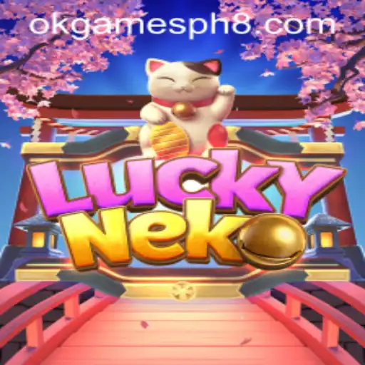 Discover the Excitement of LuckyNeko at OKGames PH