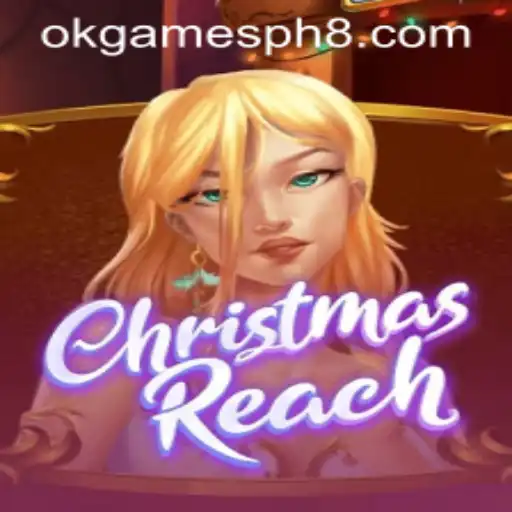 Discover the Magic of ChristmasReach: A Festive Game Experience by OKGames PH