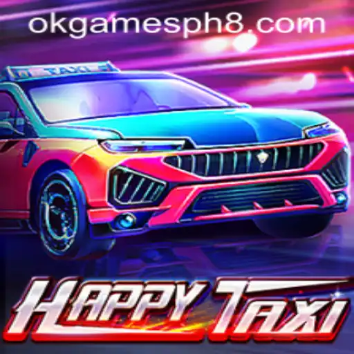 Exploring HappyTaxi: The Exciting World of OKGames PH