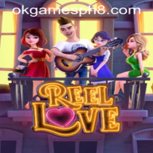 ReelLove: The Exciting Casino Game from OkGames PH