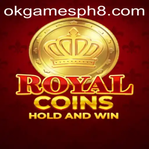 Exploring the World of RoyalCoins: A New Era in OKGames PH