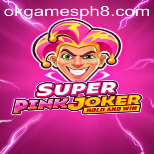 SuperPinkJoker: A Thrilling Adventure in the World of OkGames PH